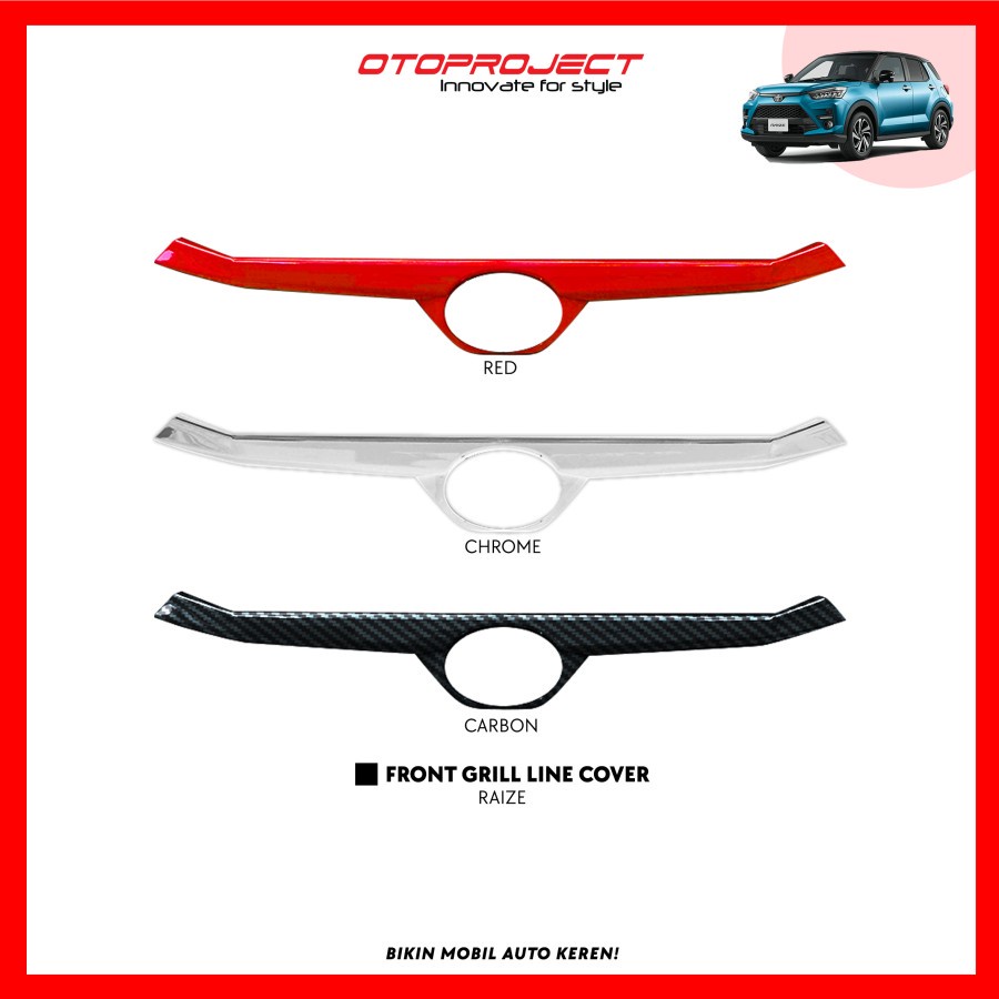 Cover List Grill Logo Depan Grill Line Toyota Raize 2021