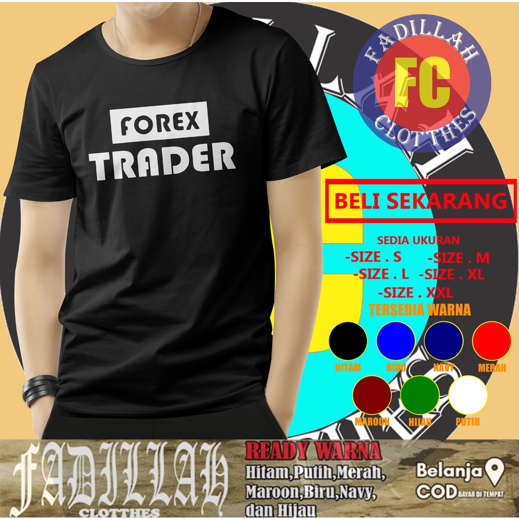 Kaos Baju Trading Forex Trader Baju Distro