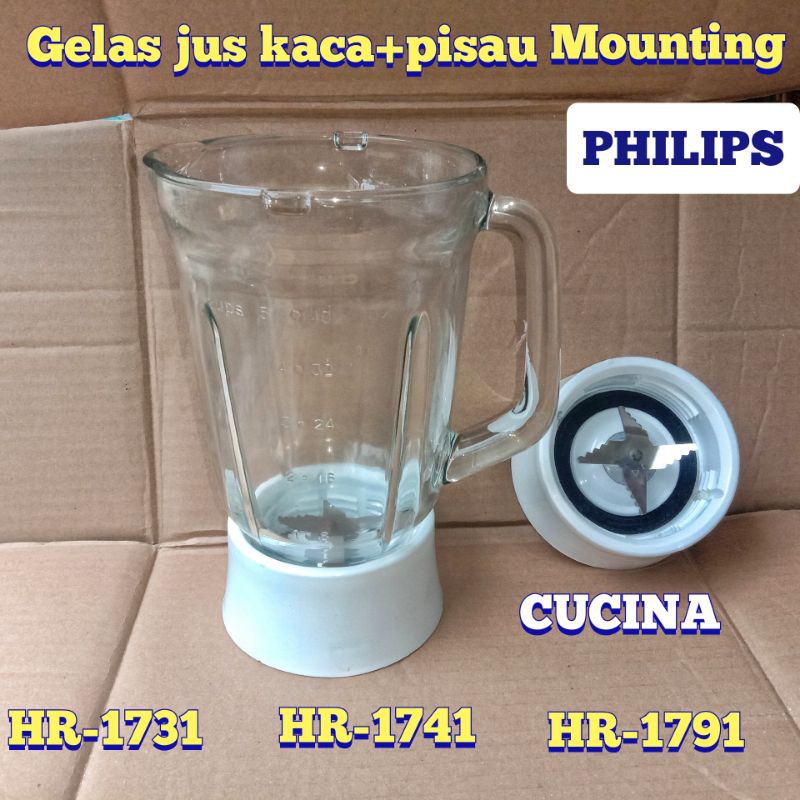 GELAS JUS KACA+PISAU MOUNTING BLENDER PHILIPS CUCINA HR-1731 HR-1741 HR-1791