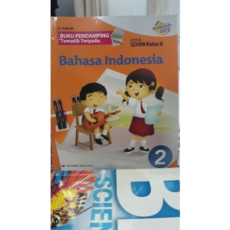 

Buku Pendamping tematik terpadu bahasa indonesia kelas 2 sd/erlangga/Preloved