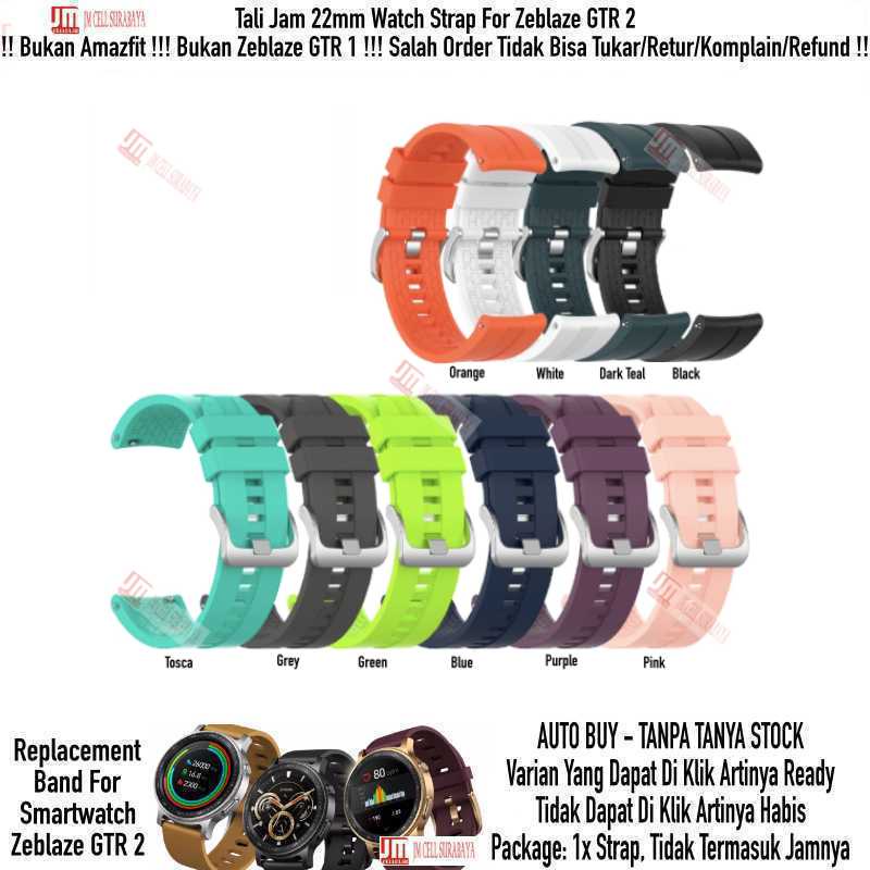 XLF Watch Strap Zeblaze GTR 2 (Bukan GTR 1 /  Amazfit) - Tali Jam 22mm Rubber Silikon Metal Buckle