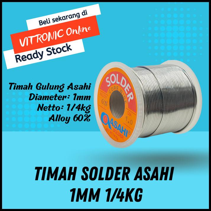 Timah Solder Asahi 1Mm 1/4Kg Timah Gulung 1 Mm 1/4 Kg
