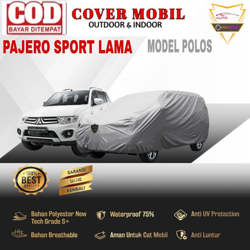 Cover Body Mobil Pajero SPORT Lama Sarung Mobil Mitsubishi Pajero Lama Mantel Mobil Pelindung Mobil Penutup Cover Body Mobil Polos Outdoor Indoor