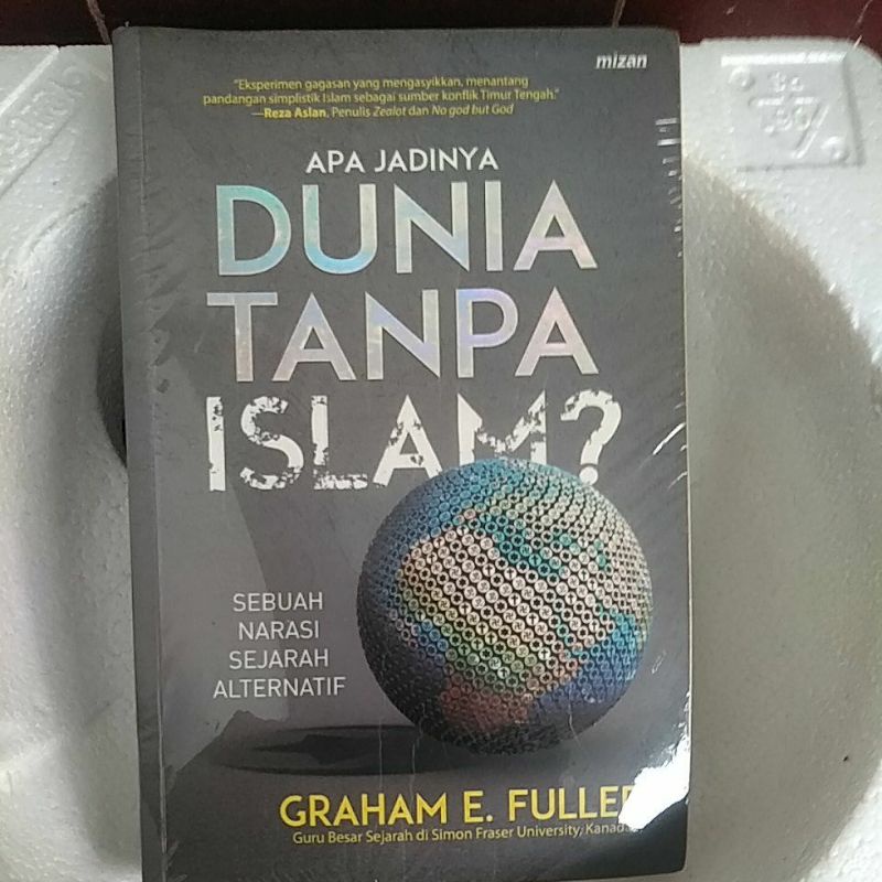 Apa jadinya Dunia tanpa Islam?