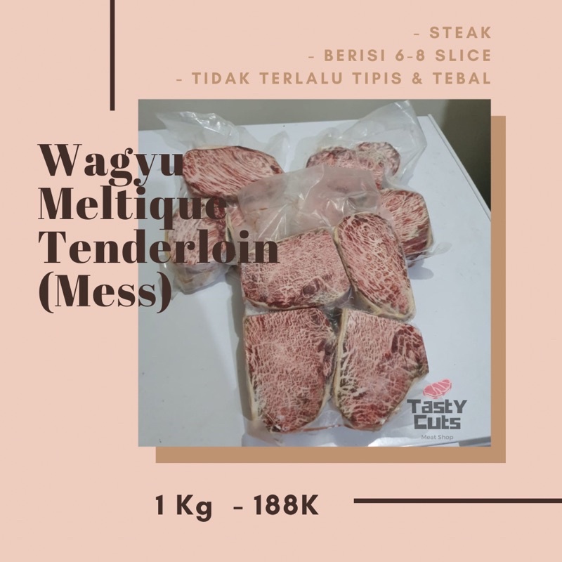 

Wagyu Meltique Tenderloin Mess (1 kg, isi 5-7 potongan yg SIMETRIS)
