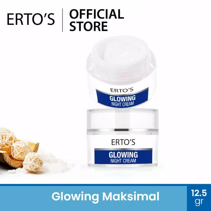 Ertos Glowing Night Cream Ori Bpom / Ertos Night Cream Pemutih Wajah Ertos Glowing Series