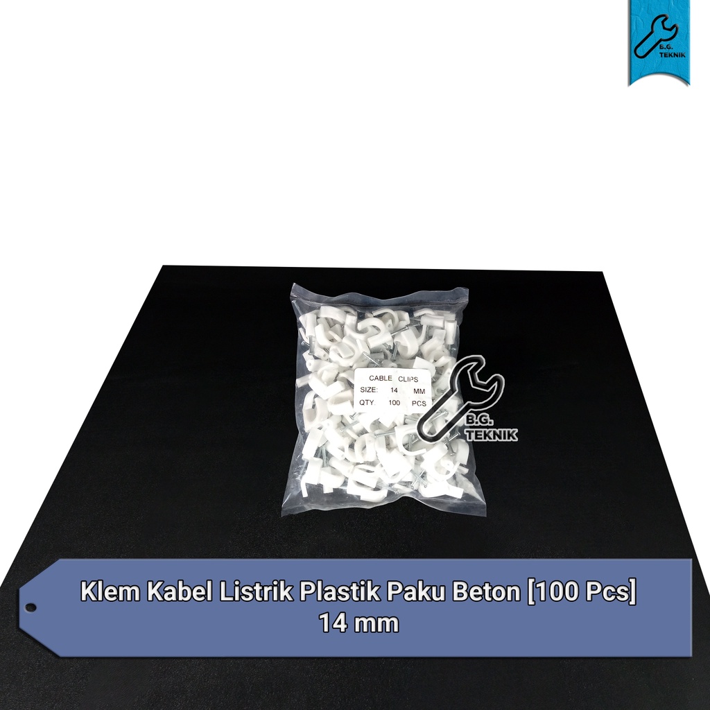 [100 PCS] Klem Kabel Listrik Plastik Paku Beton / Cable Clips 10,12,14,16,18 MM