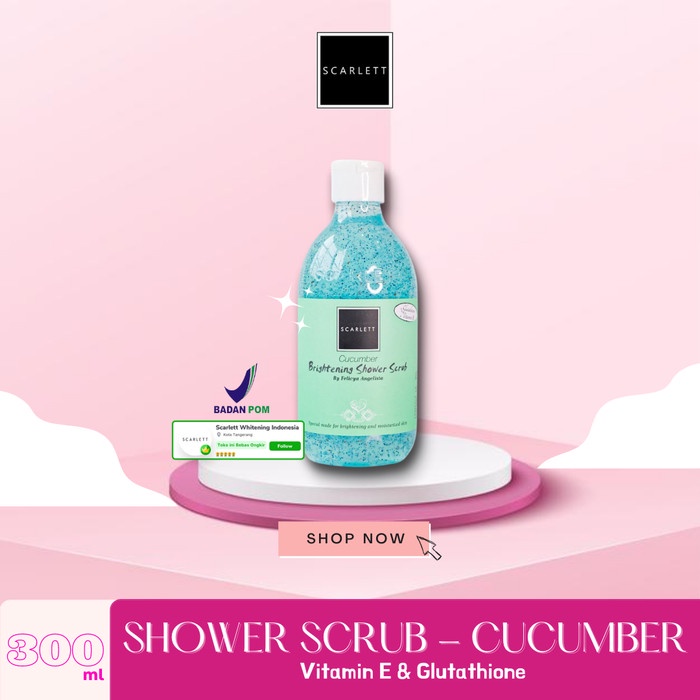 cx51774f Scarlett Whitening Shower Scrub Cucumber By Felicya Angelista Qs20A1S