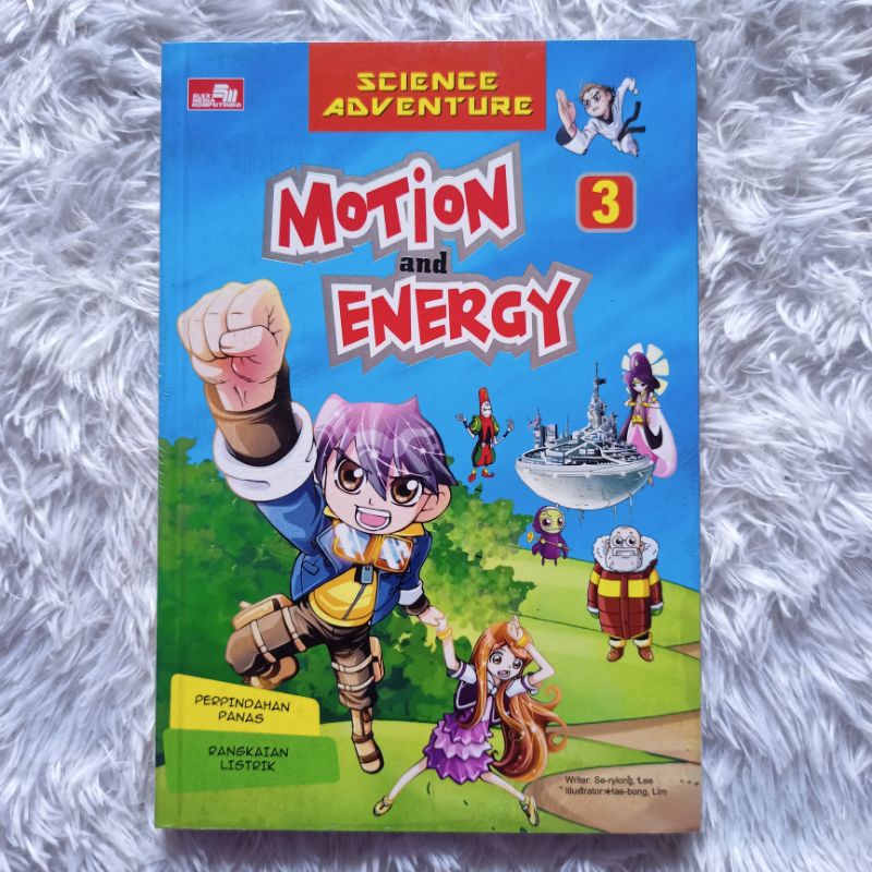 Buku Educomics Anak Sains - Science Adventure - Motion and Energy Seri 3