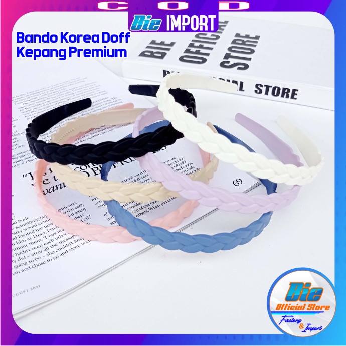 Bando Doff Korea Premium Motif Kepang Impor Best Seller