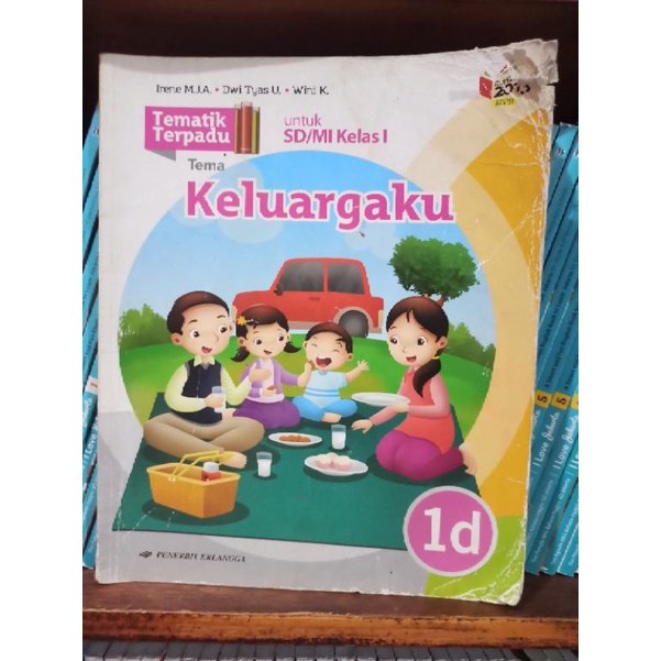 BUKU BEKAS TEMATIK TERPADU KELAS 1 SD JILID 1D ERLANGGA KURIKULUM 2013