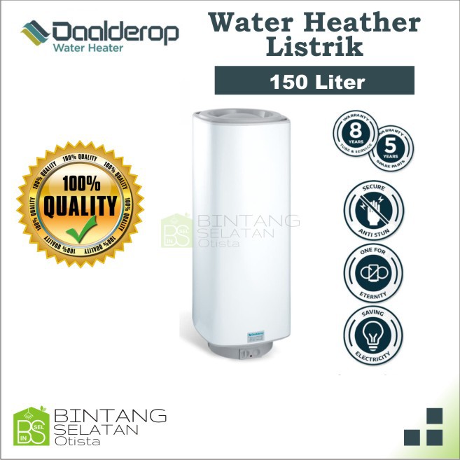 WATER HEATER DAALDEROP PEMANAS AIR LISTRIK DAALDEROP 150 LITER