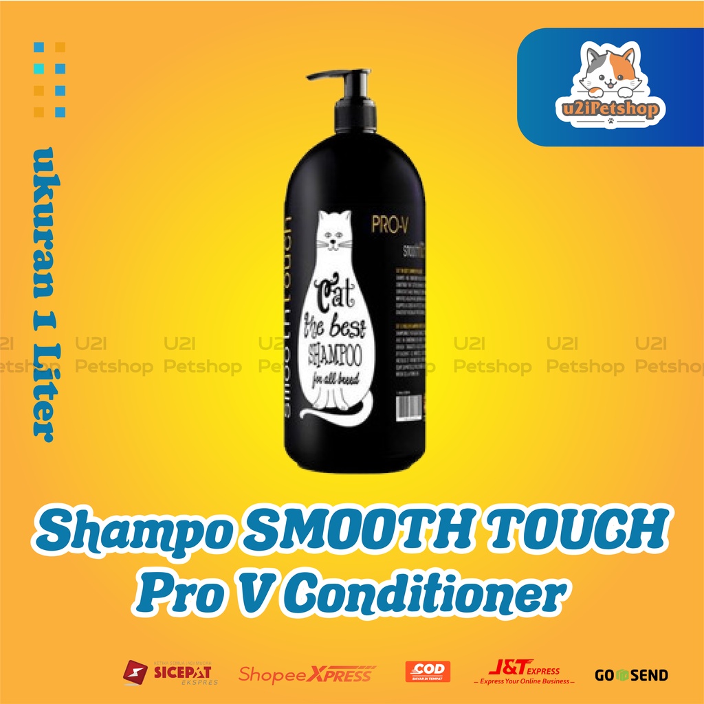 u2i Petshop Shampo Smooth Touch Pro V Conditioner / Shampo Hewan Anjing Kucing 1L