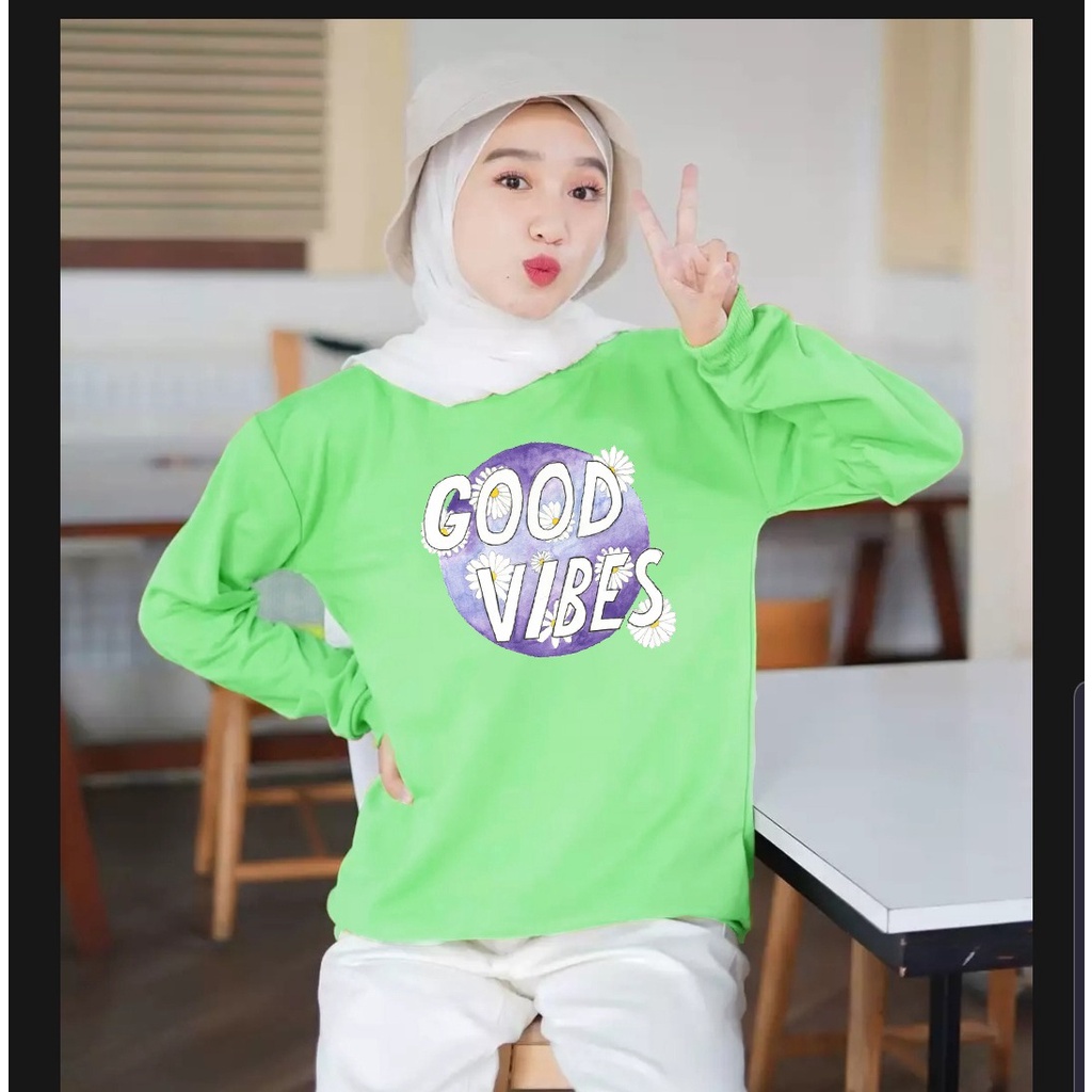 MYSTIQUE.ID-BAJU KAOS TANGAN PANJANG GOOD VIBES T-SHIRT LUCU DAN AESTHETIC COCOK DIGUNAKAN DENGAN HIJAB UP TO XXL