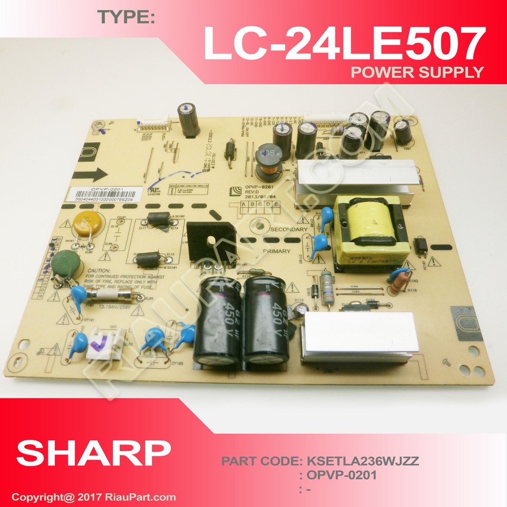 REGULATOR TV - POWER SUPPLY TV SHARP LC-24LE507i - LC-24LE507 - LC24LE507 - OPVP-0201