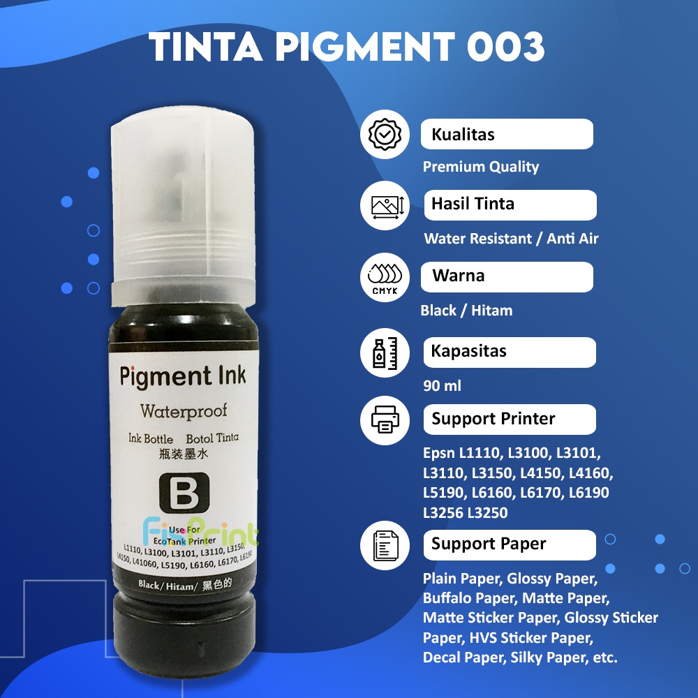 Tinta Refill Pigment 003 Black 90ml Printer Epson EcoTank L1110 L3100 L3101 L3110 L3116 L3150 L4150 L4160 L5190 L6160 L6170 L6190