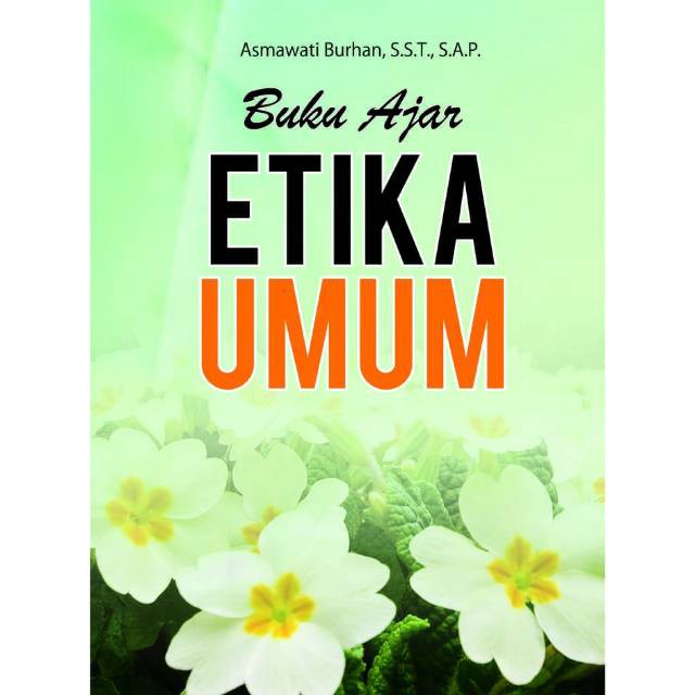 Buku Ajar Etika Umum