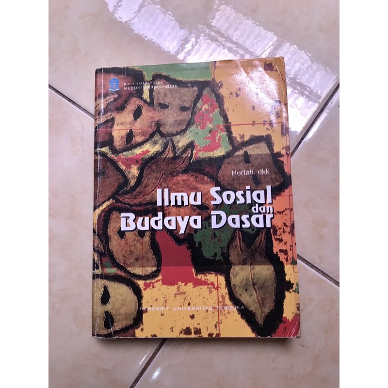Modul BMP UT Bekas: MKDU4109 - Ilmu Sosial & Budaya Dasar