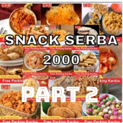 Camilan snack serba 2000 makanan ringan kiloan murah | COD | Ready Siap Kirim PART 2