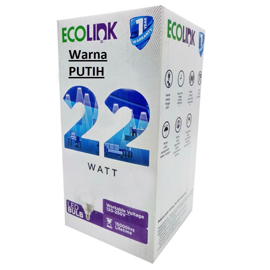 Lampu Bohlam LED Bulb 22 Watt 22Watt 22W W Putih Cool Daylight ECOLINK