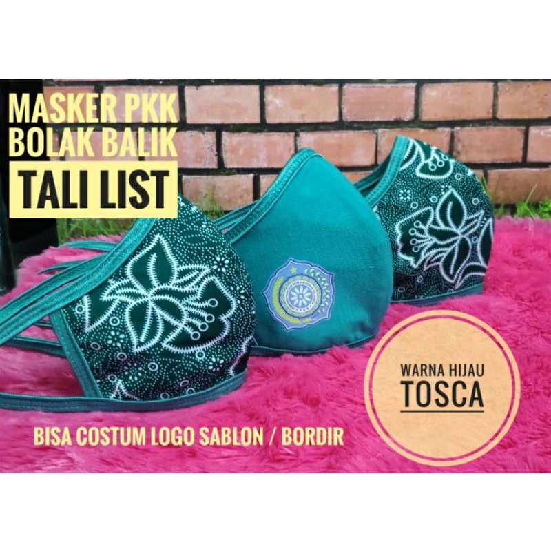 Masker pkk bolak balik tali list