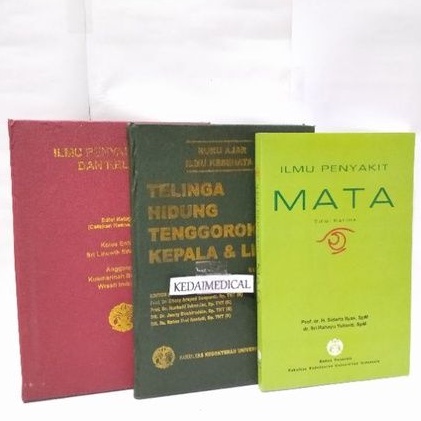 PAKET 3 BUKU THT, ILMU PENYAKIT MATA,ILMU PENYAKIT KULIT DAN KELAMIN