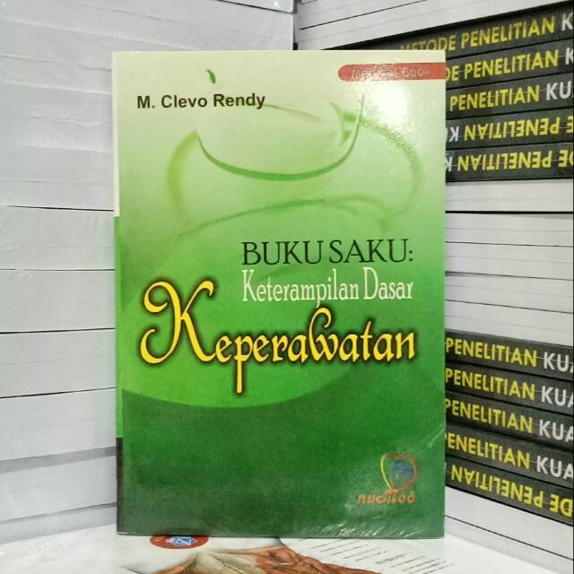 BUKU SAKU KETERAMPILAN DASAR KEPERAWATAN.