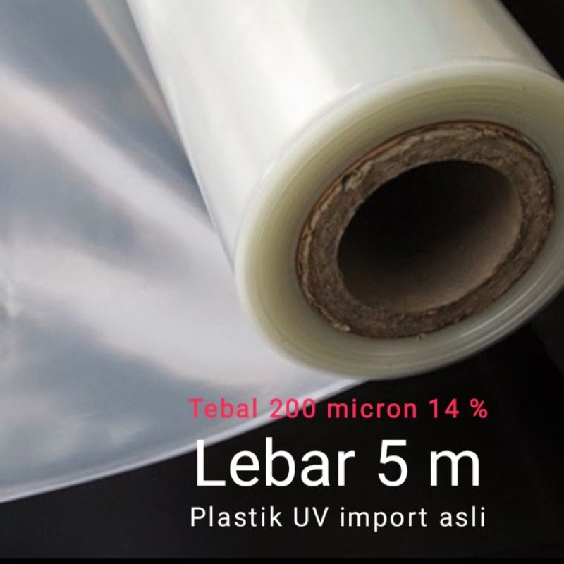 Plastik UV Import Asli Lebar 5 m, Tebal 200 micron 14% untuk greenhouse, kolam, atap, penjemuran