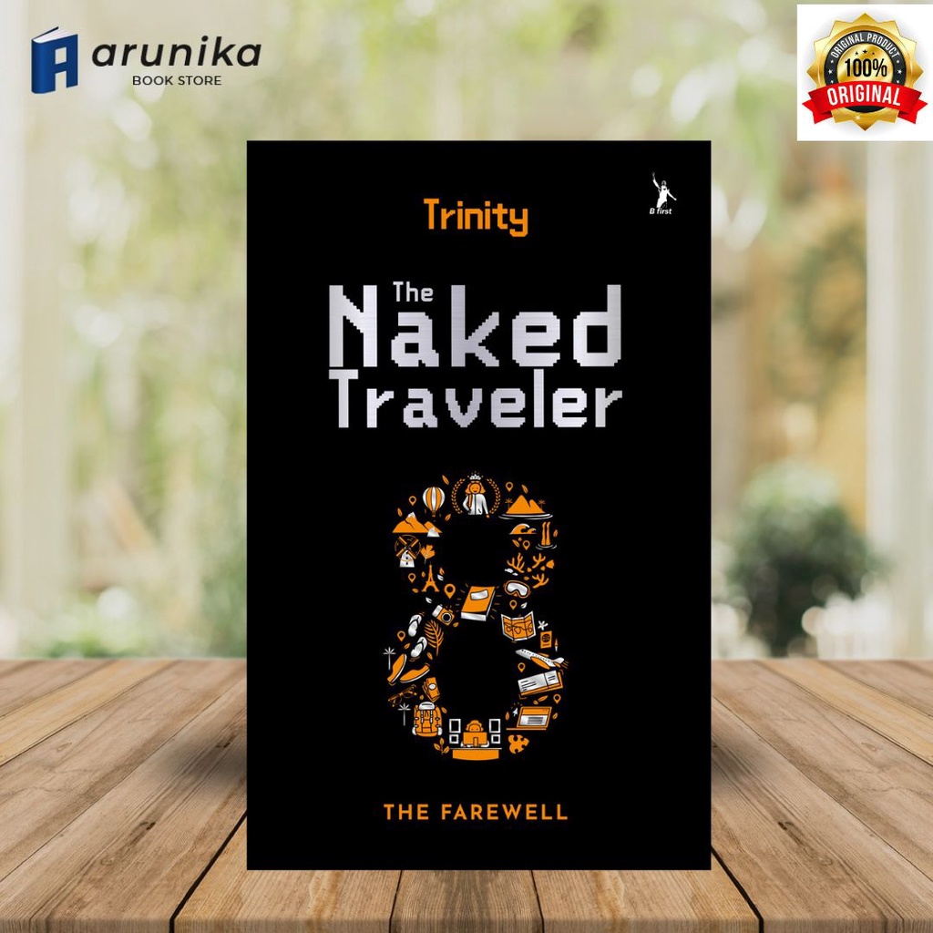 Jual The Naked Traveler The Farewell Trinity Original Shopee Indonesia