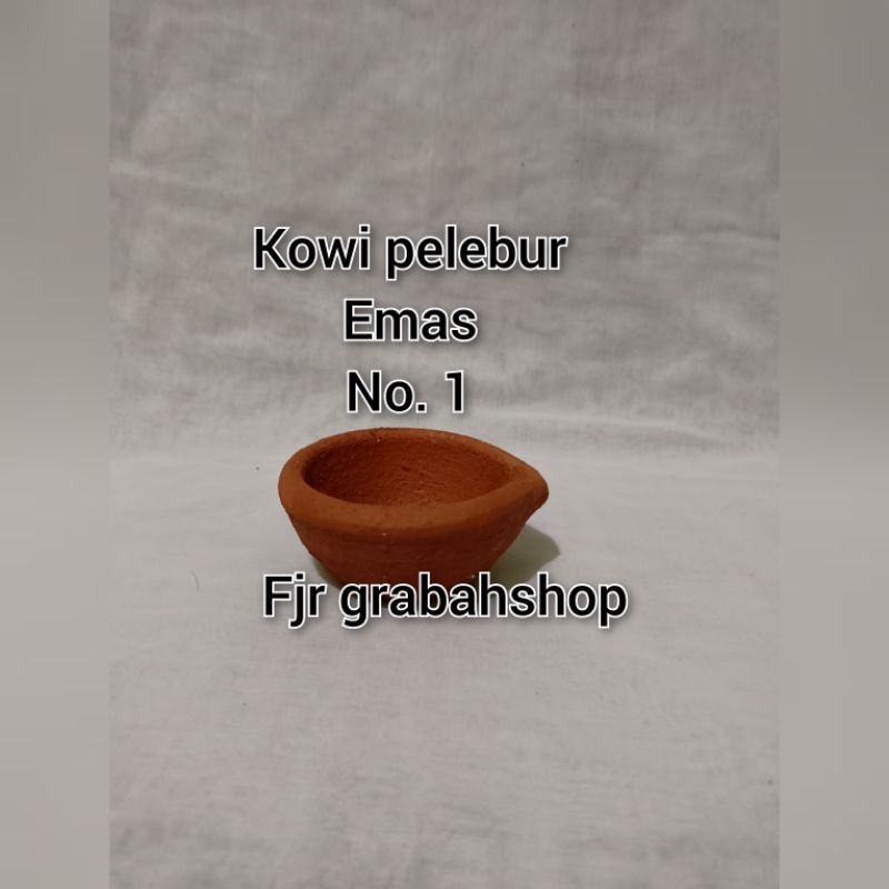 kowi pelebur emas no 1kowi berkualitas tanah liat asli grabah