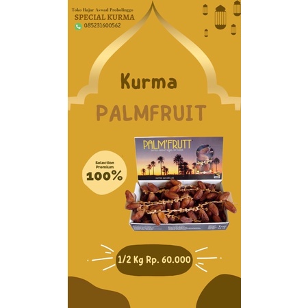 

Kurma Palm Frutt Selection Premium 100%