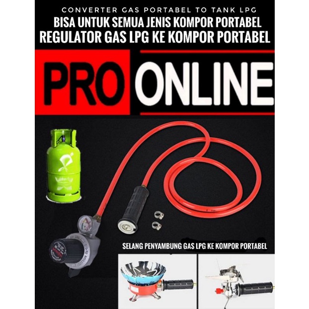 KONVENTER - CONVERTER KOMPOR PORTABE UNTUK GAS LPG / ADAPTOR GAS KALENG KE GAS TABUNG LPG