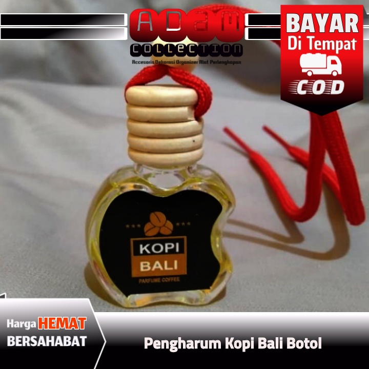 Parfum Kopi Bali BOTOL gantung - Pengharum Mobil Gantung Kopi Bali Ori