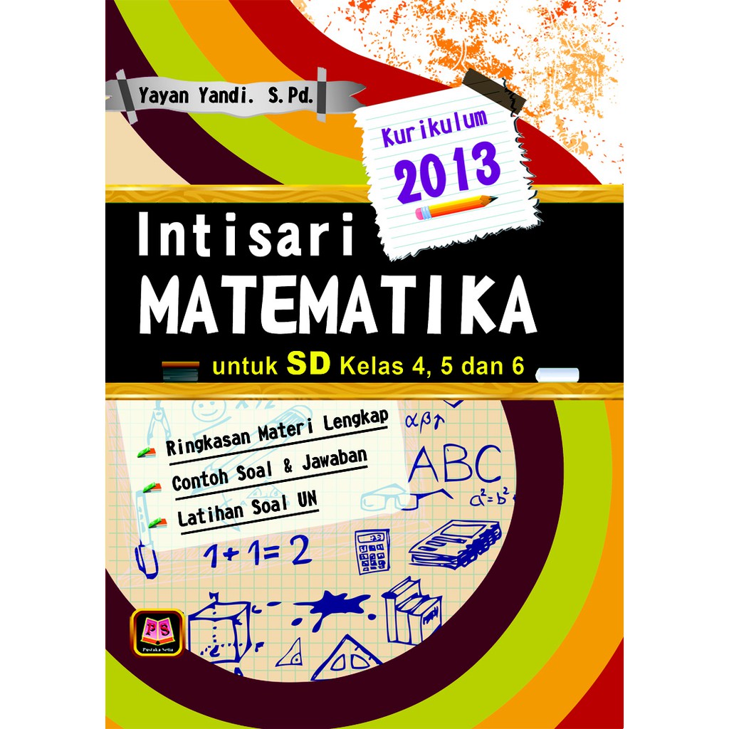 Intisari Matematika Untuk Sd Kelas 4 5 6 Kurikulum 2013