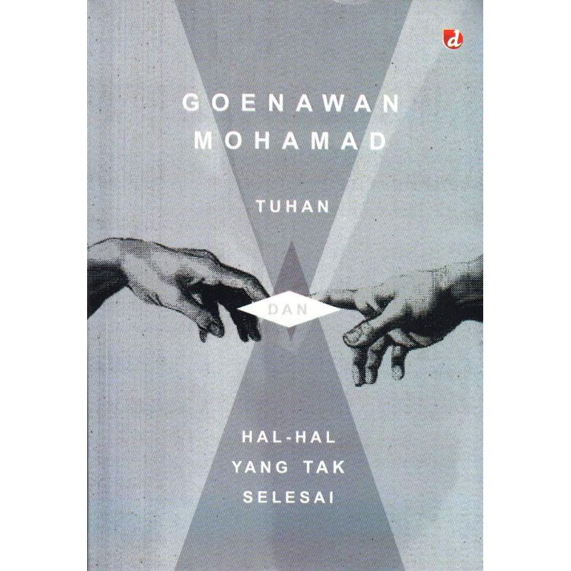 TUHAN DAN HAL-HAL YANG TAK SELESAI