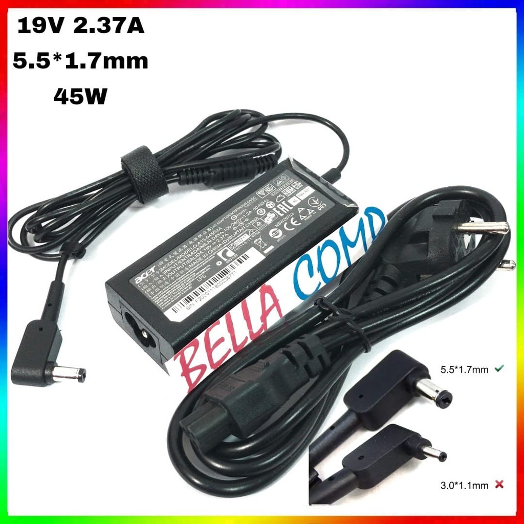 ACER 45W 19V 2.37A 5.5*1.7mm CHARGER CASAN LAPTOP ACER ASPIRE E5-721 E5-731 E5-771 E5-772 ES1-311 ES1-411 ES1-420 ES1-421