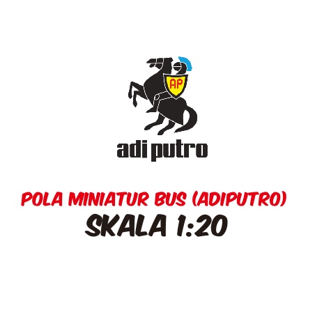 (Adiputro) Pola miniatur bus skala 1:20 + cetak ( Jetbus HD/Jetbus 2 / Jetbus 3 / Jetbus 5 / HDD / S