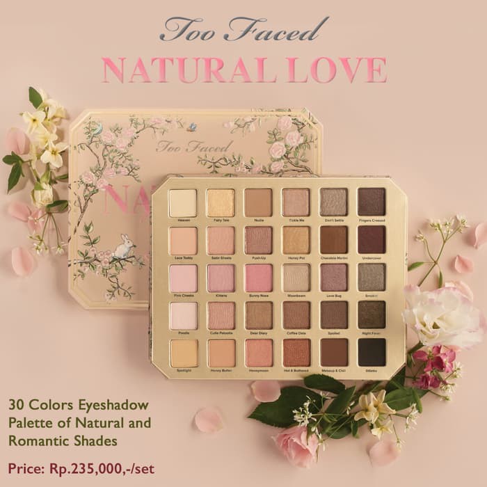 Too Faced Natural Love Eyeshadow Palette 30 colors