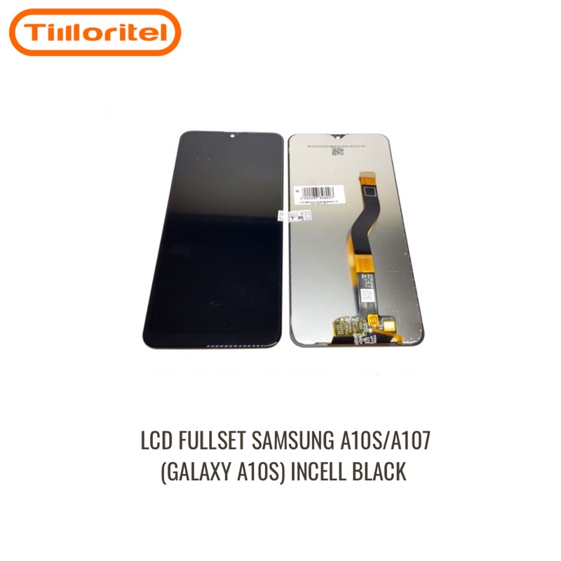 LCD TOUCHSCREEN SAMSUNG A107 / A10S GALAXY / A10S INCELL