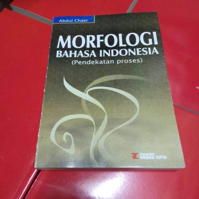 

Buku Morfologi Bahasa Indonesia karya Abdul Chaer