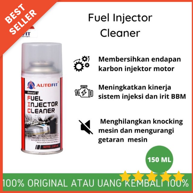 PROMO MERDEKA !! FUEL INJECTOR CLEANER 150 ML AUTOFIT MENGEMBALIKAN PERFORMA MESIN SEPERTI BARU