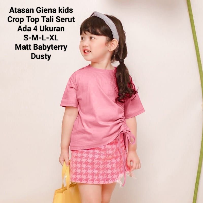 Crop Top Tali Serut Atasan Anak Perempuan Lengan Pendek/Atasan Giena Kids 1-6 Tahun Matt BabyTerry