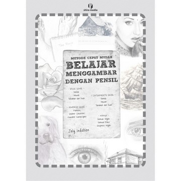 

METODE CEPAT MUDAH BELAJAR MENGGAMBAR DENGAN PENSIL