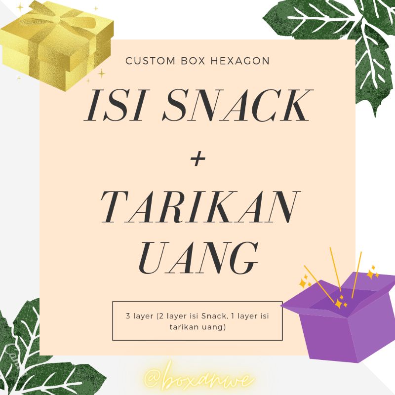 custom exploding box hexagon isi Snack dan tarikan uang