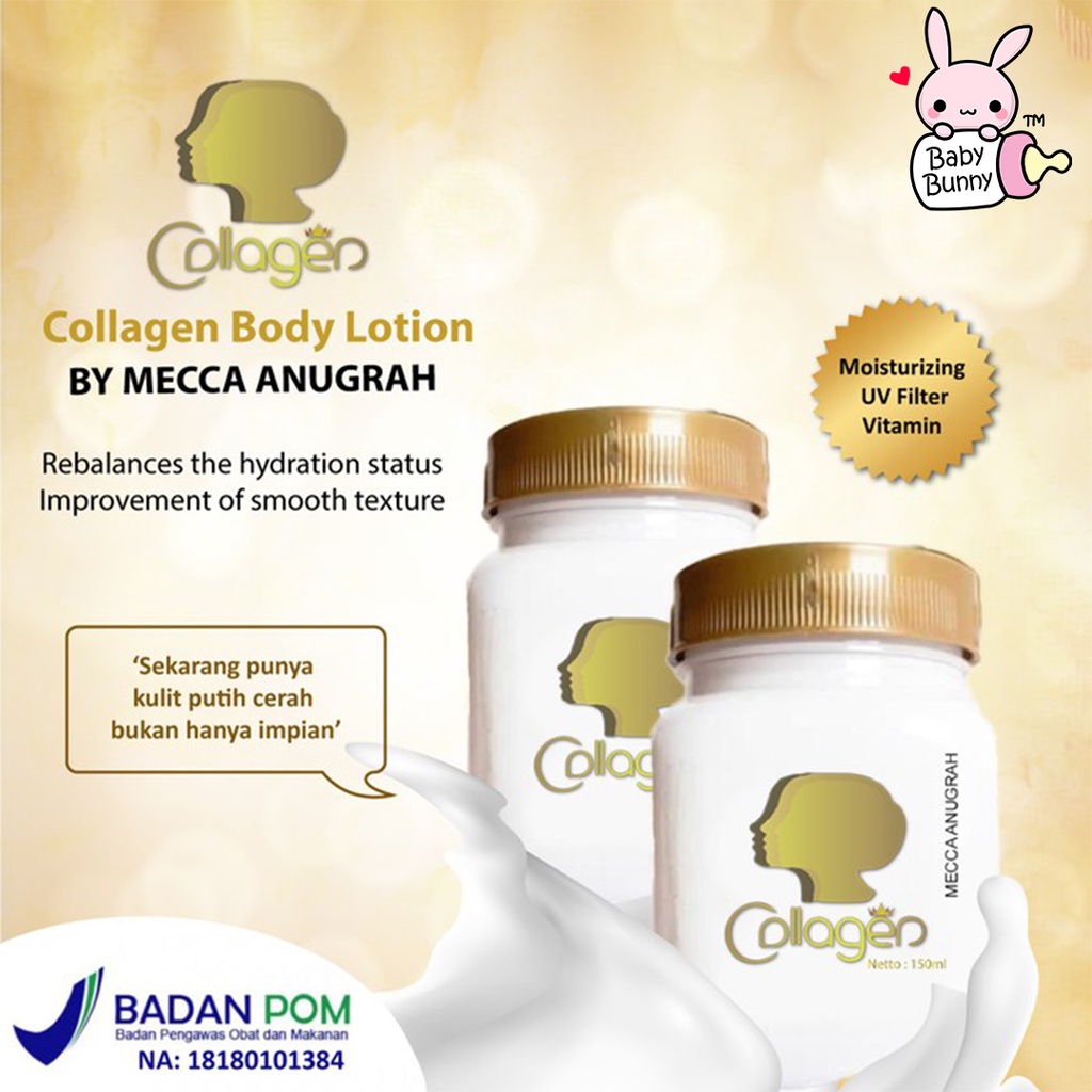 ❤ BELIA ❤ Mecca Anugrah Collagen Body Lotion by SYB Original 100% (Bitcol) | Pemutih Tubuh | Pelembab | BPOM | BABY BUNNY