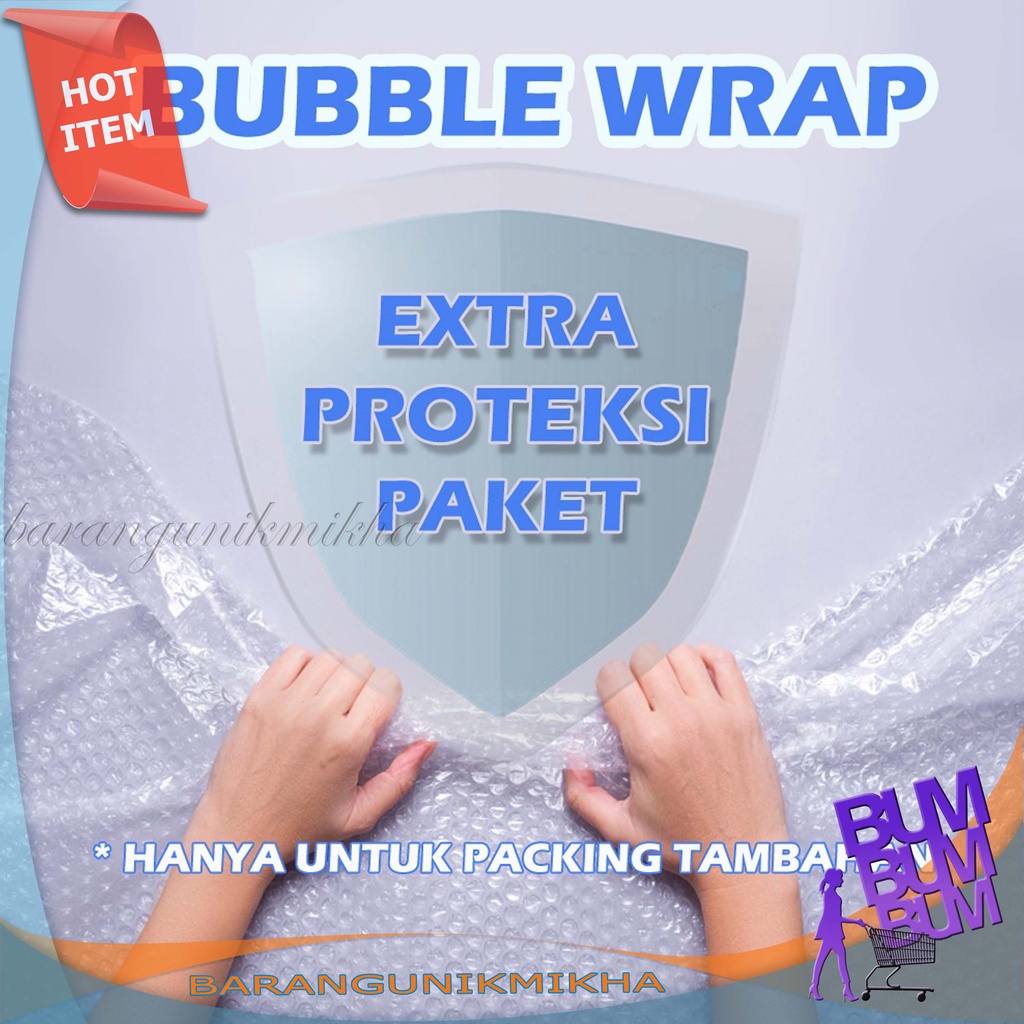 BUBBLE WRAP TAMBAHAN Pelapis Packing / Produk - BUM