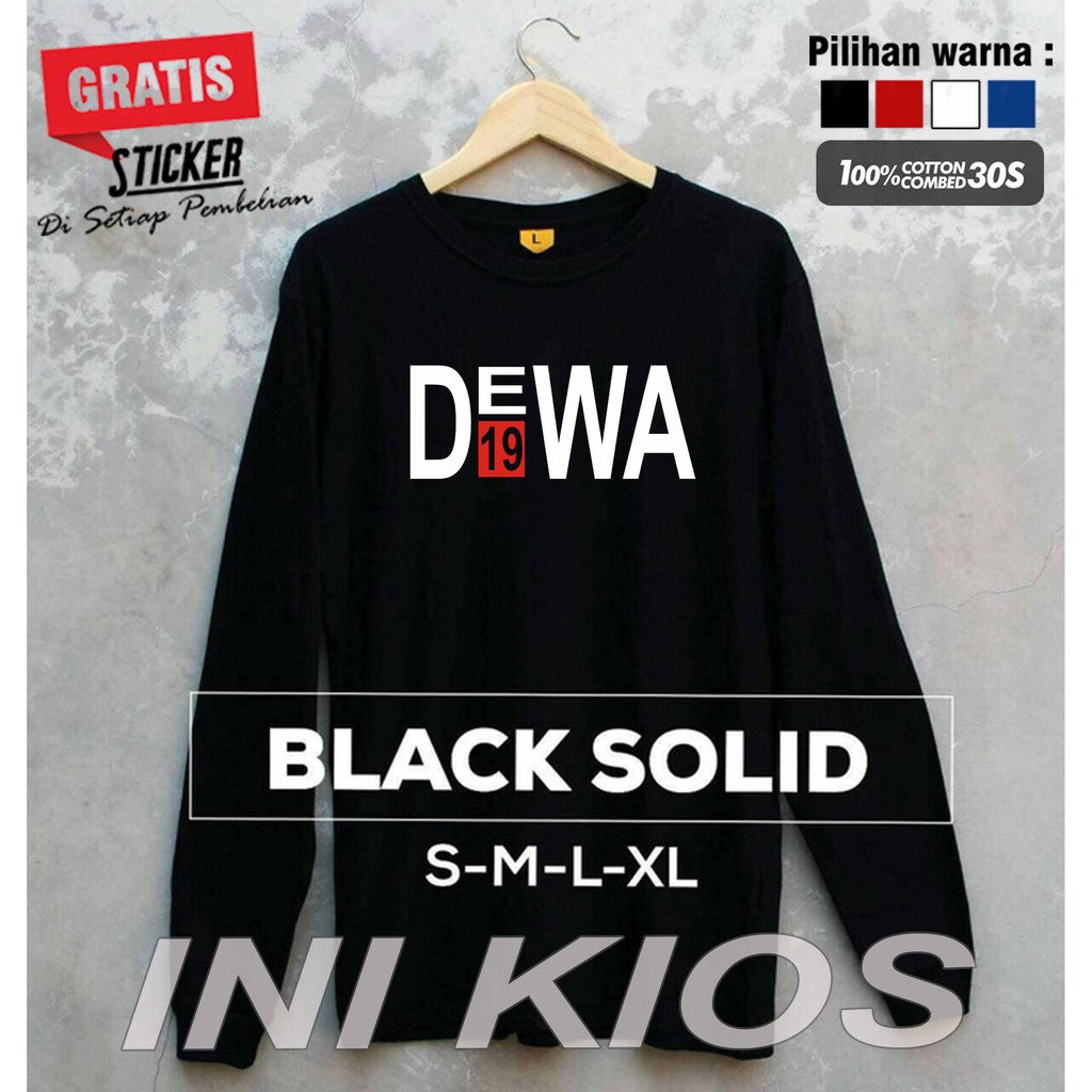 KEREN Baju Kaos LENGAN PANJANG DEWA 19 pria wanita Custom DEWA DISTRO NEW DEWA19