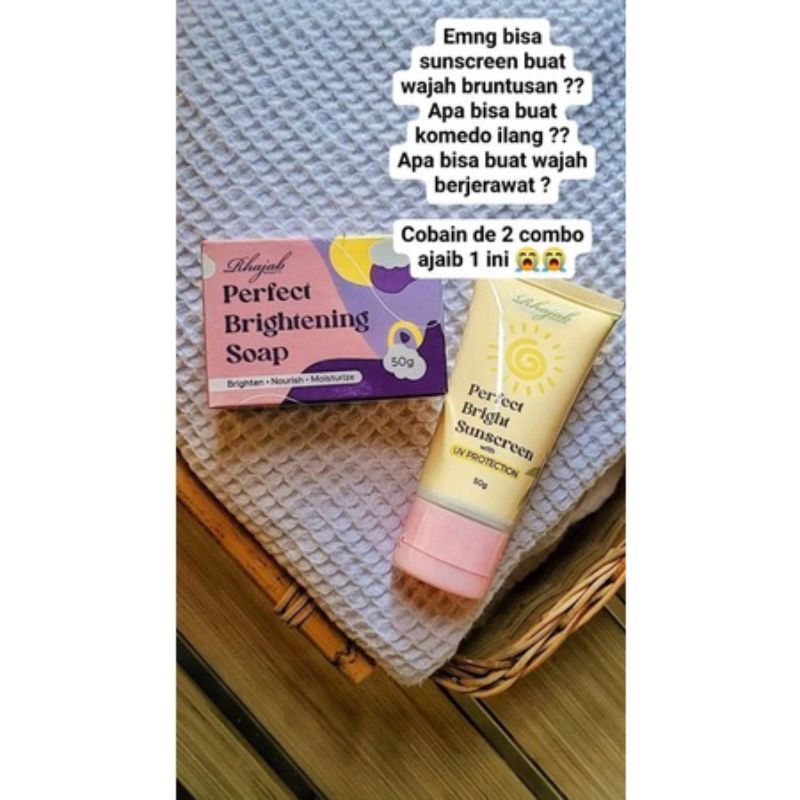 COMBO PERFECT BRIGHT SUNSCREEN+SOAP BY RHAJAB BEAUTY FREE HADIAH