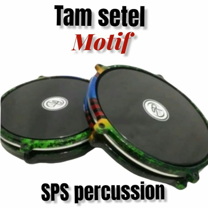 Tam mika/Tam setel/ Tam tung/ Tam Hadroh/ rebana