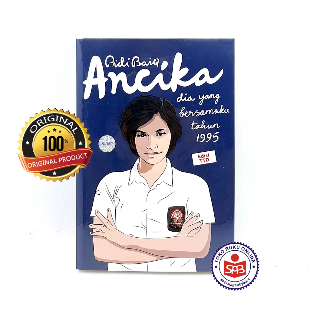 Jual Ancika Dia Yang Bersamaku Tahun 1995 - Pidi Baiq | Shopee Indonesia